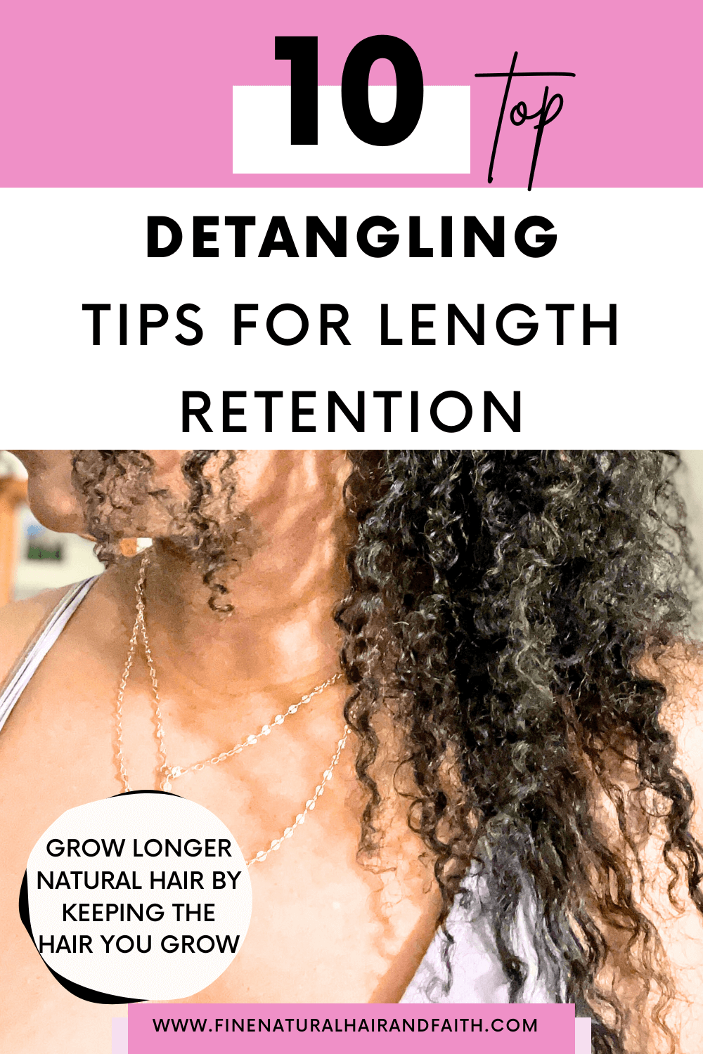 length retention tips and detangling natural hair pin