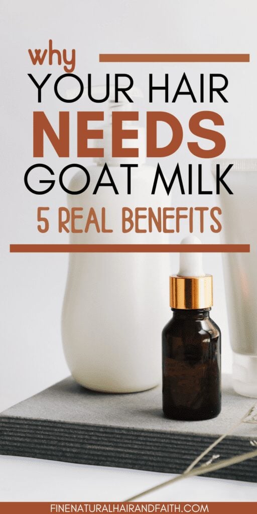 5 Goat Milk Benefits for Your Hair Fine Natural Hair and Faith