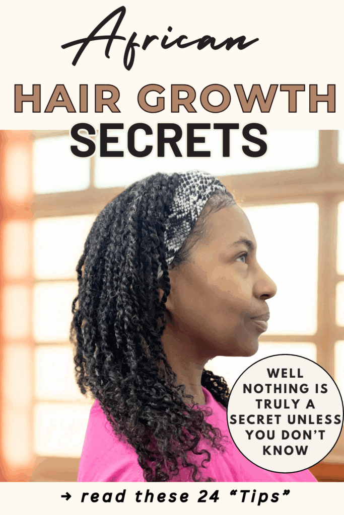 side view of woman with mini twists and text overlay to 24 read african hair growth secrets