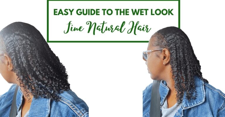 how to get the wet look on natural hair