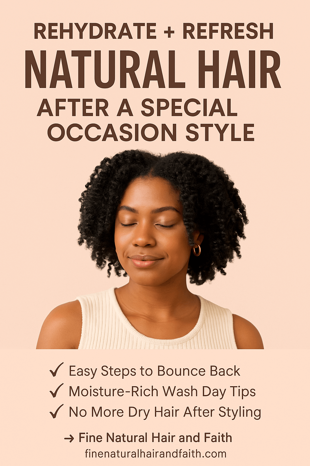black woman with natural hair and words rehydrate, refresh natural hair after a special occasion style