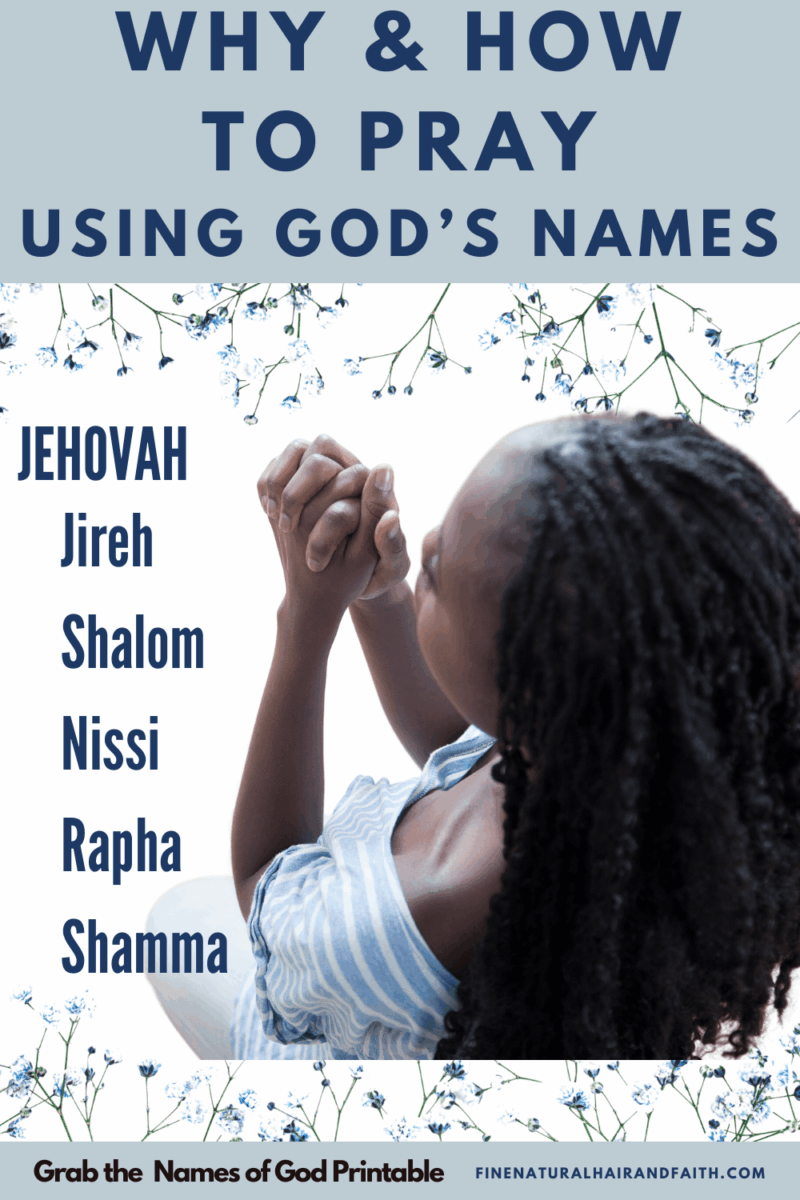 Praying the Different Names of God: Why, How and a Printable