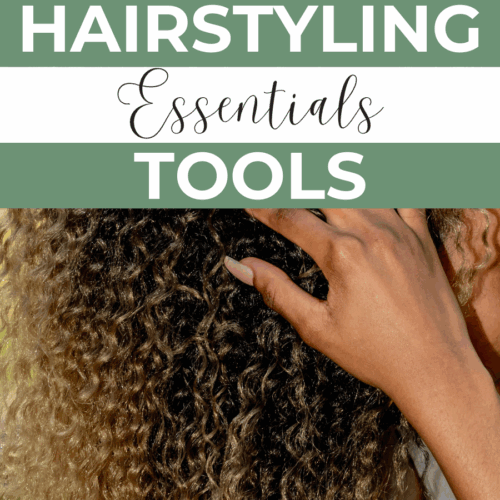 essential hairstyling tools