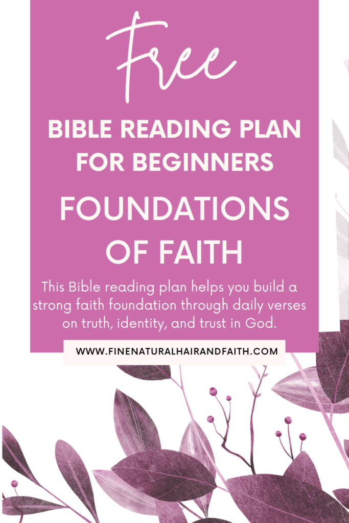 free bible reading plan on the foundations of faith with an explanation of what it is along with a purple background decoration