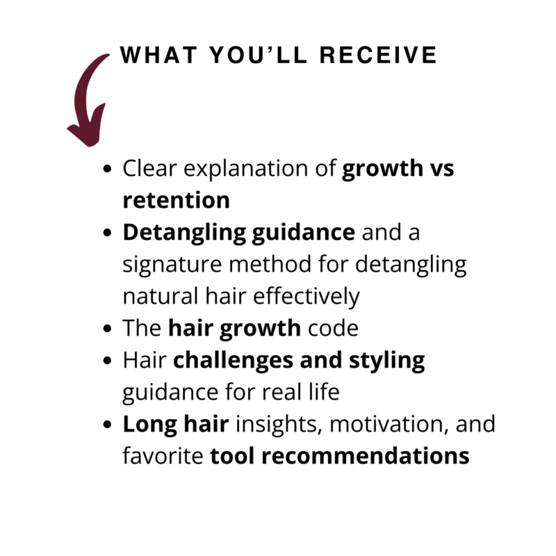 list of what's received in the guide to retaining length on natural hair