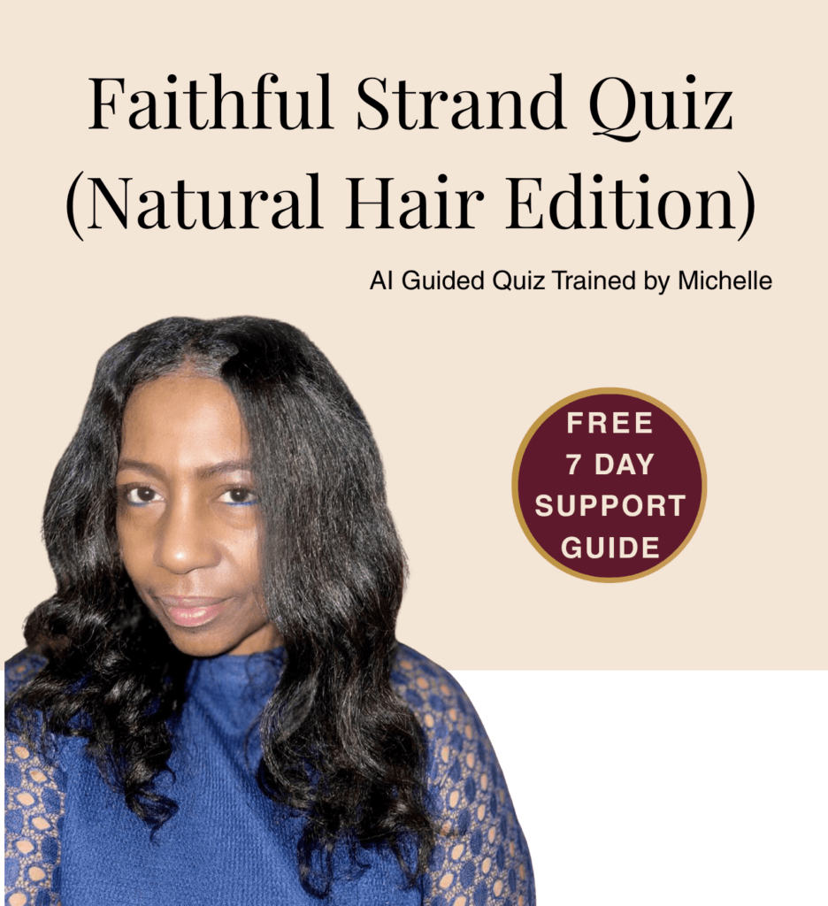 faithful strand quiz natural hair edition heading written over woman with long natural hair and a call to action to take the quiz