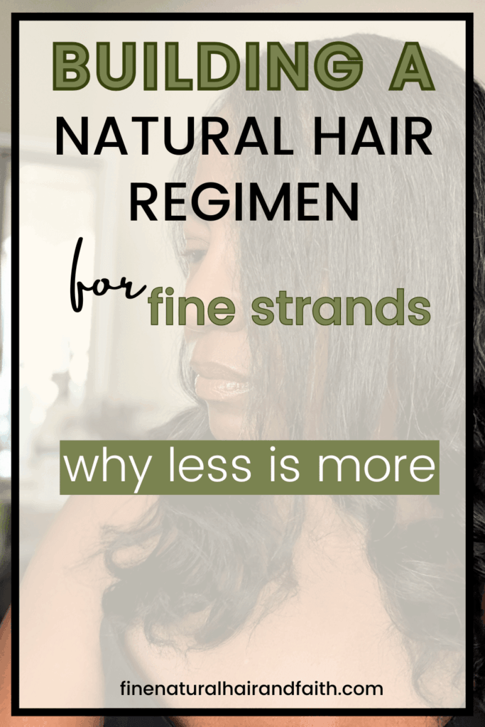 Woman with fine natural hair and text overlay about building a natural hair regimen for fine strands