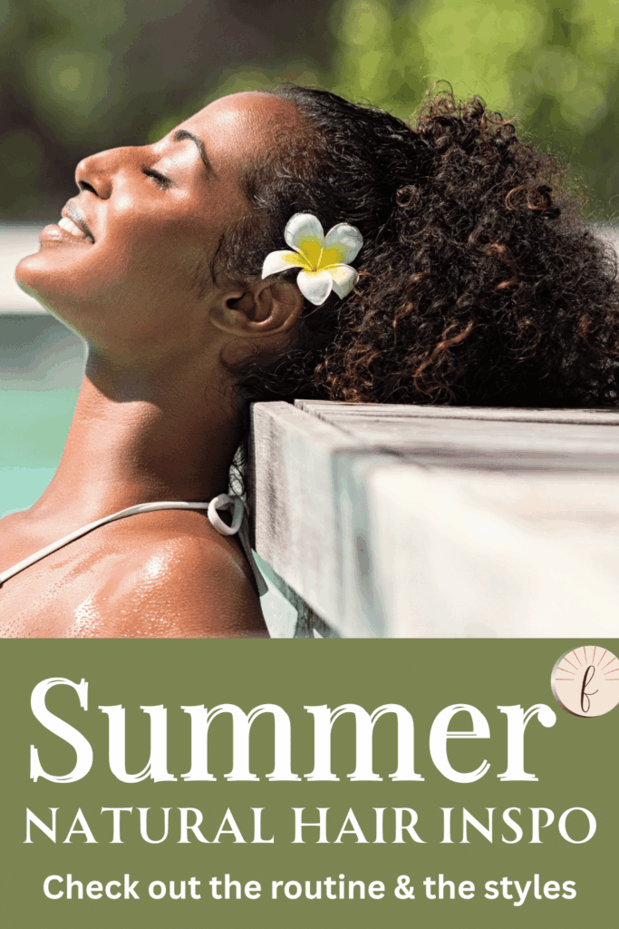 Woman with fine natural hair relaxing poolside representing an article on summer hair care tips and healthy hair routine ideas for daily hair care at home.