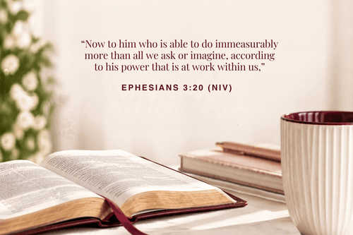beautiful graphic with bible verse ephesians 3:20